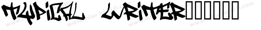typical writer字体转换